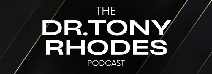 The logo for the Dr. Tony Rhodes Podcast